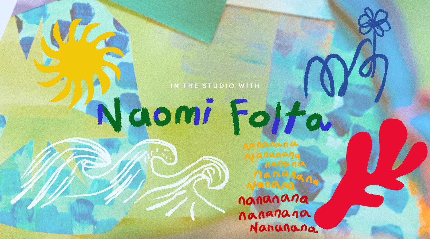 In the Studio With: Naomi Folta