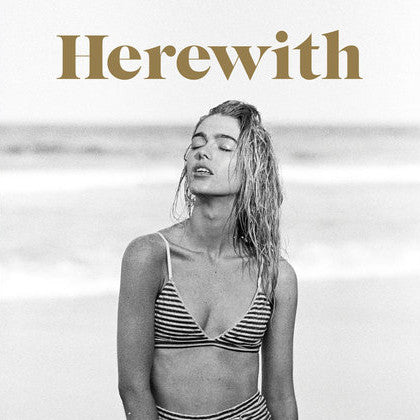 HEREWITH MAGAZINE - Issue 002