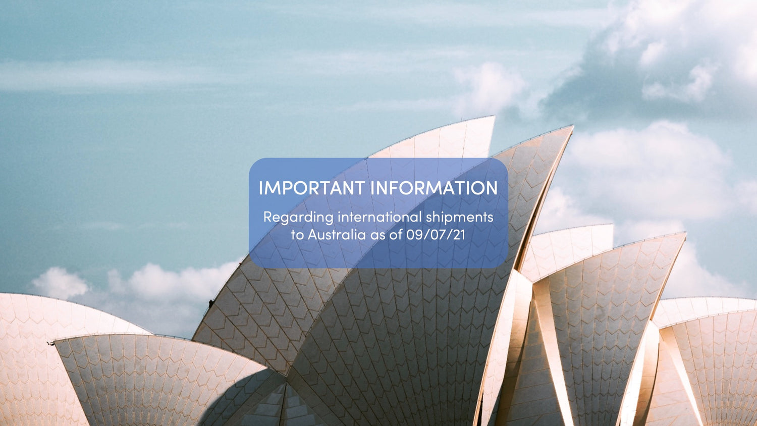 International Shipping to Australia & New Zealand - 10/1/2021 Updates