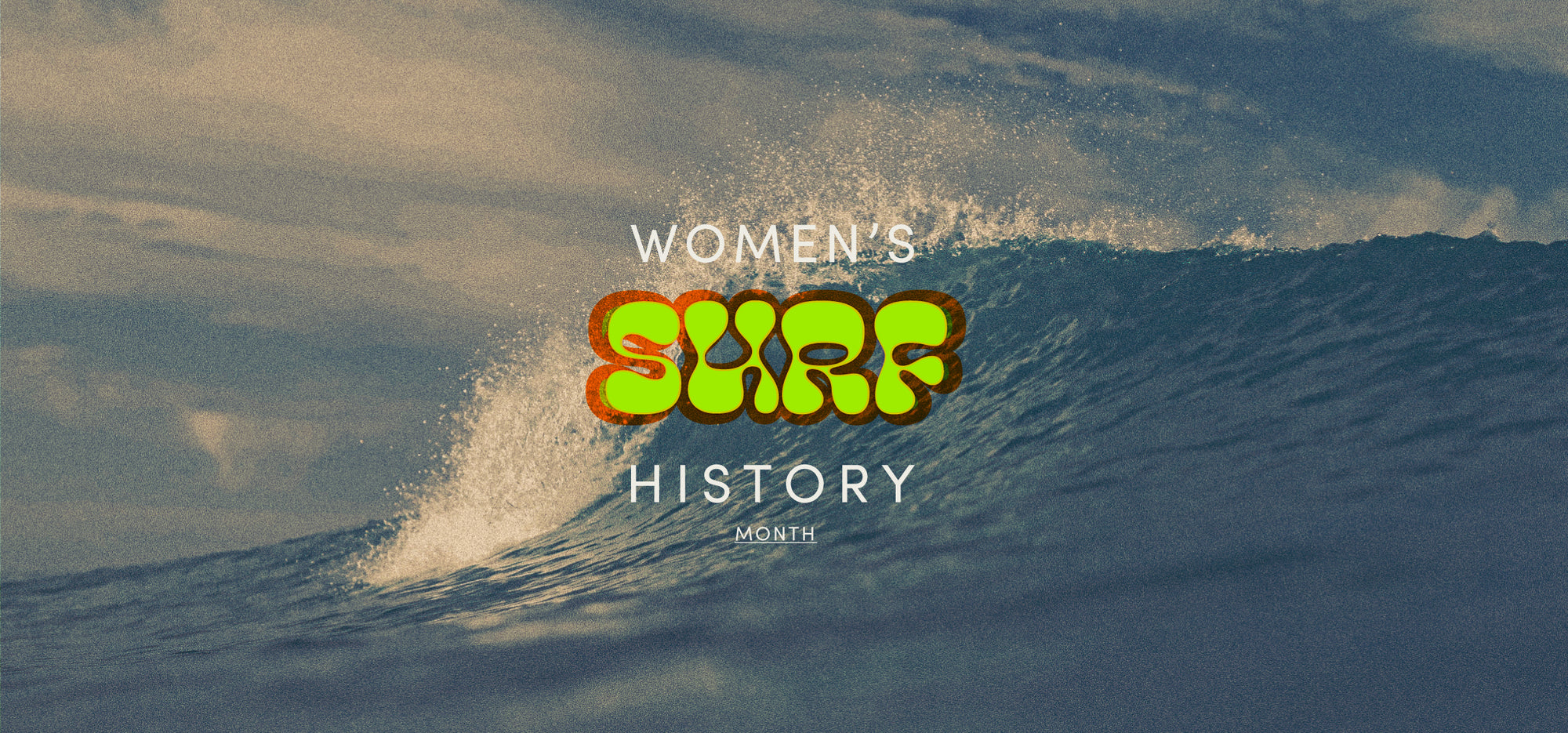 Women's [Surf] History Month