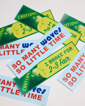 Bumper Sticker - So Many Waves